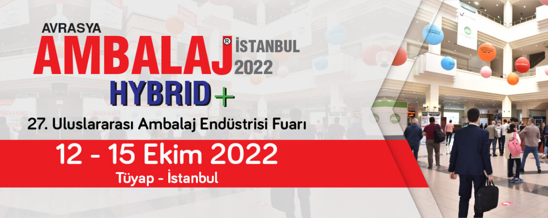 Avrasya Ambalaj İstanbul Fuarı 2022